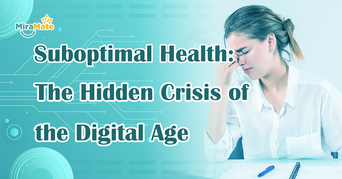 Suboptimal-Health-The-Hidden-Crisis-of-the-Digital-Age