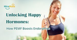 Unlocking-Happy-Hormones-How-PEMF-Boosts-Endorphins