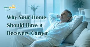 Why Your Home Should Have a Recovery Corner