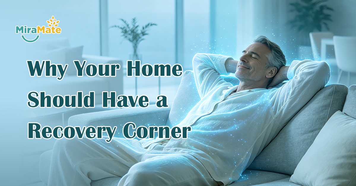Why Your Home Should Have a Recovery Corner